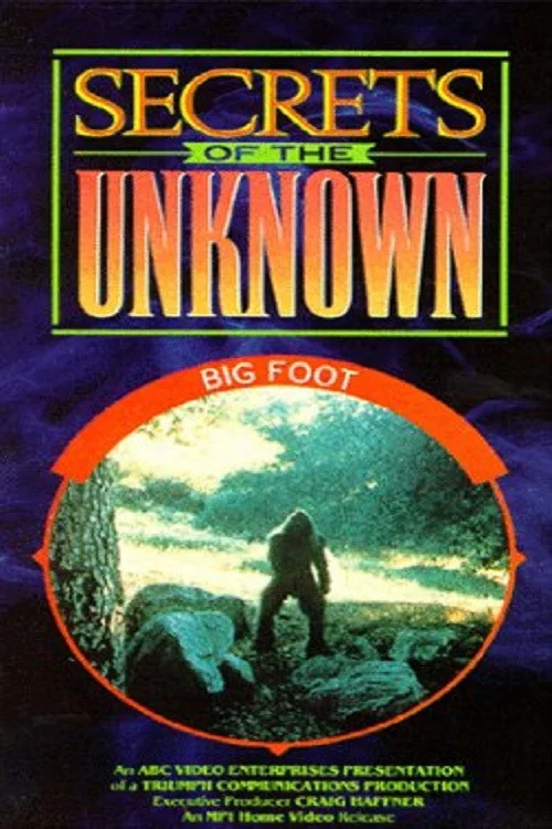 Movie poster for Secrets of the Unknown: Big Foot (1987)