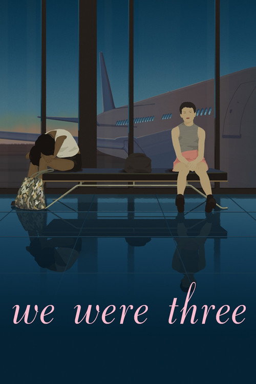 Movie poster for We Were Three (2018)