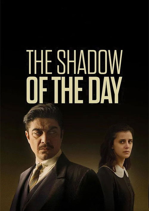 Movie poster for The Shadow of the Day (2022)