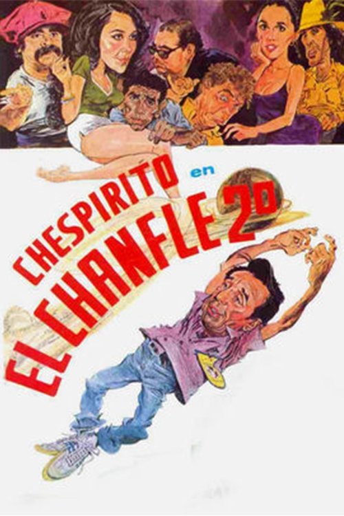 Movie poster for El Chanfle 2 (1982)