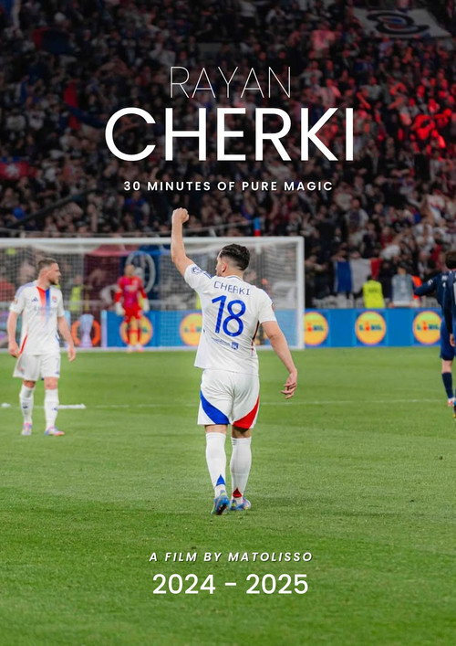 Movie poster for Rayan Cherki - 2024/2025 : 30 minutes of pure magic (2025)
