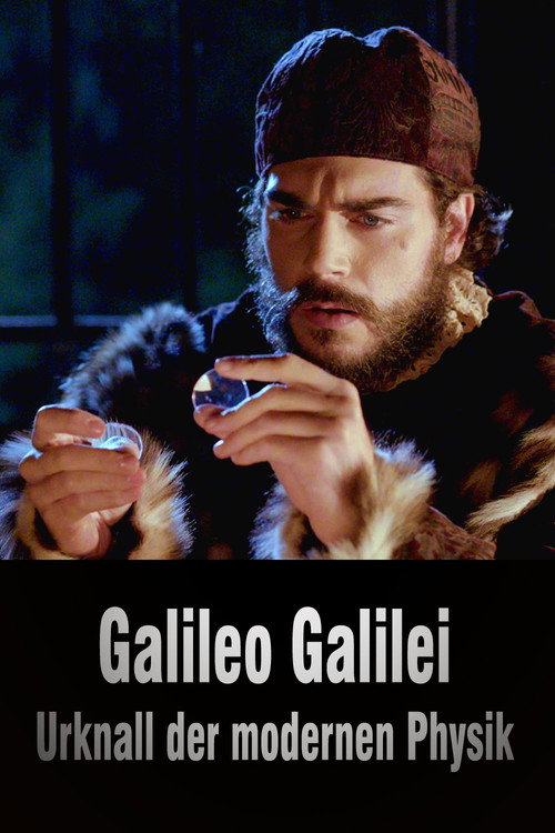 Movie poster for Galileo Galilei - Urknall der modernen Physik (2021)