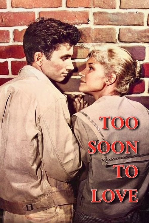 Movie poster for Too Soon to Love (1960)