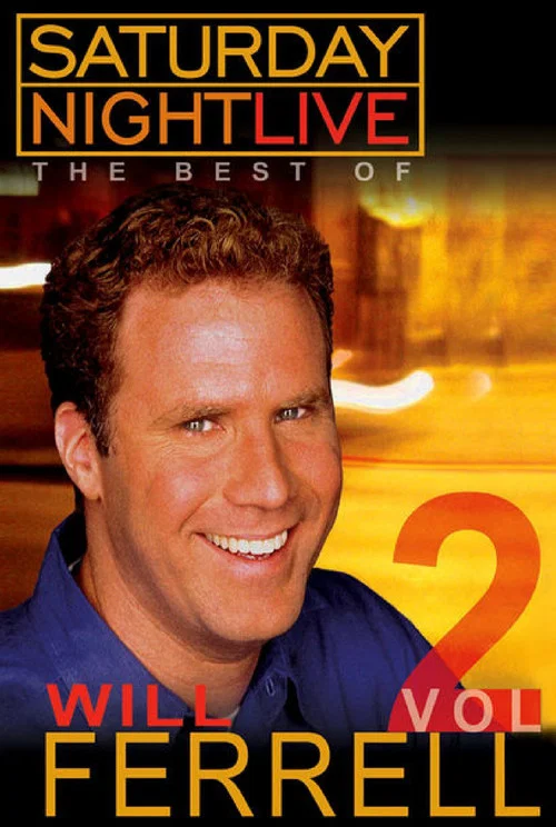 Movie poster for Saturday Night Live: The Best of Will Ferrell - Volume 2 (2004)