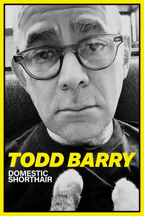 Movie poster for Todd Barry: Domestic Shorthair (2023)