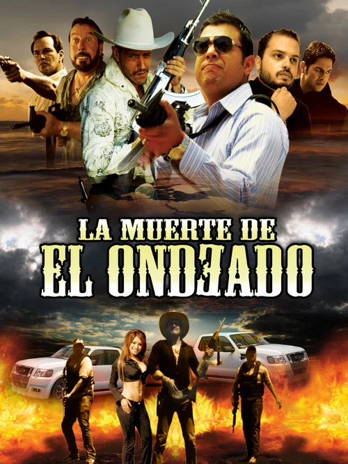 Movie poster for La muerte del Ondeado (2013)