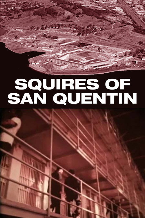 Movie poster for Squires of San Quentin (1978)