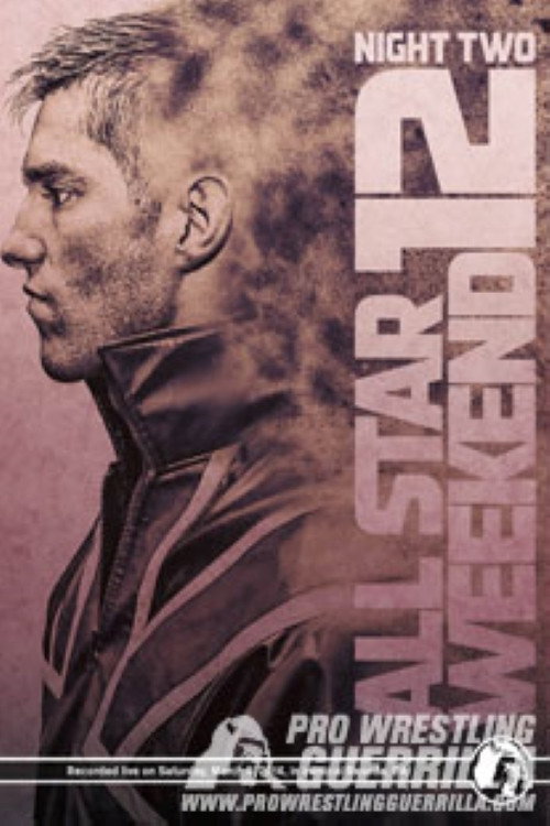 Movie poster for PWG: All Star Weekend 12 - Night Two (2016)