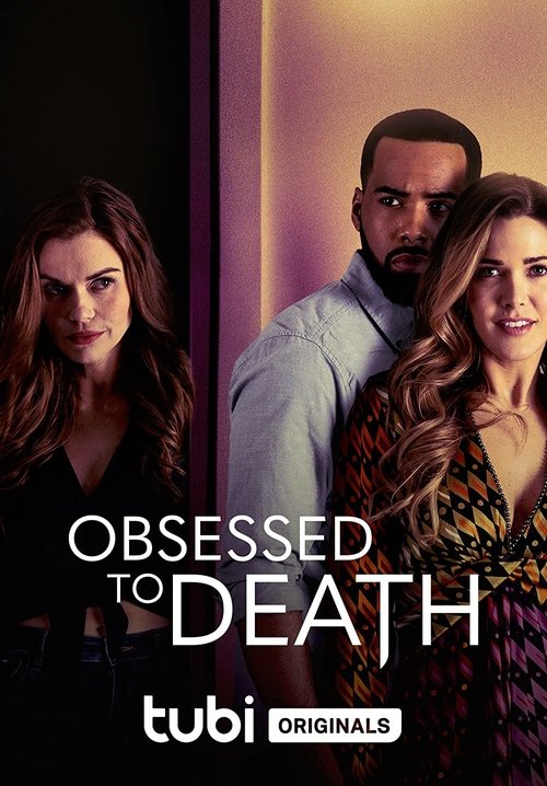Movie poster for Obsessed to Death (2022)