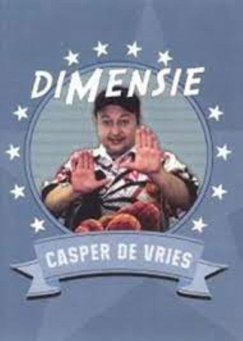 Movie poster for Casper de Vries: Dimensie (2002)