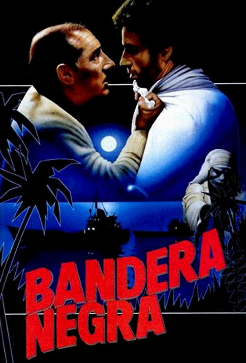 Movie poster for Bandera negra (1986)
