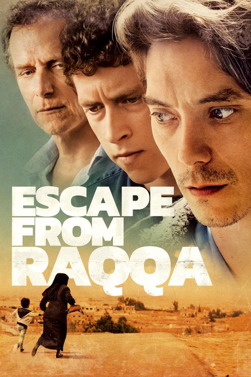 Movie poster for Escape from Raqqa (2019)