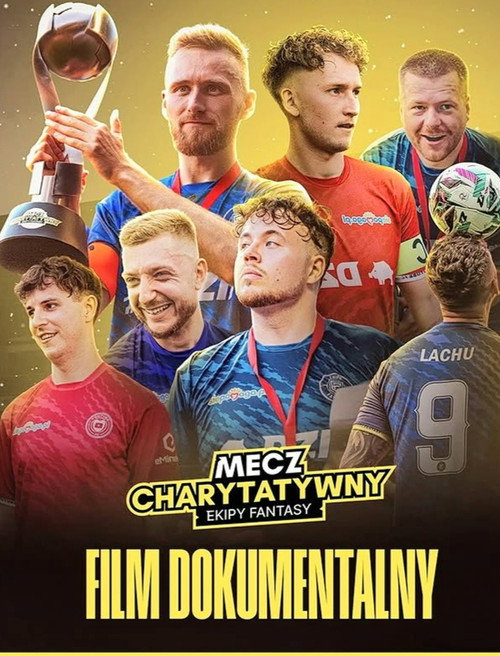 Movie poster for Mecz Charytatywny - film dokumentalny (2025)
