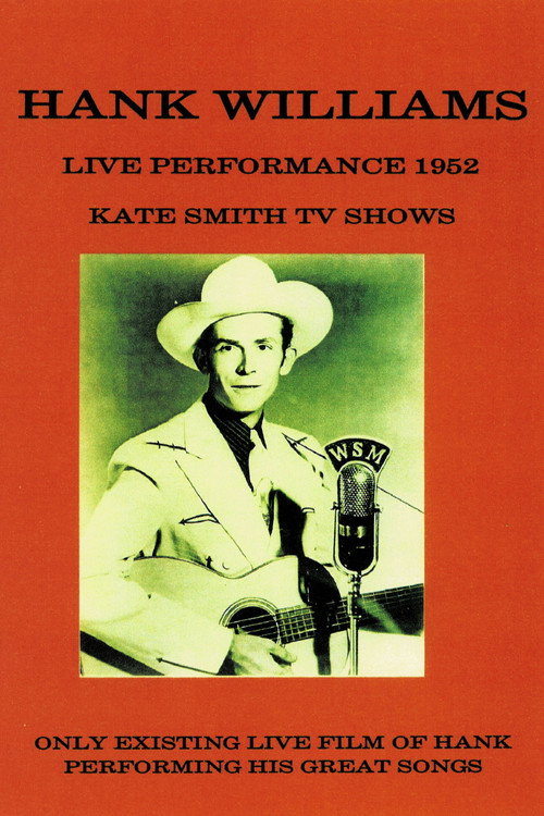 Movie poster for Hank Williams: Kate Smith TV Shows (1952)