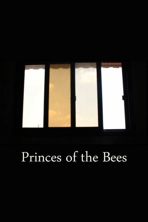 Movie poster for Princes of the Bees