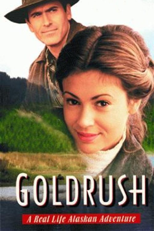 Movie poster for Goldrush: A Real Life Alaskan Adventure (1998)