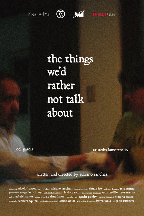 Movie poster for the things we'd rather not talk about (2024)