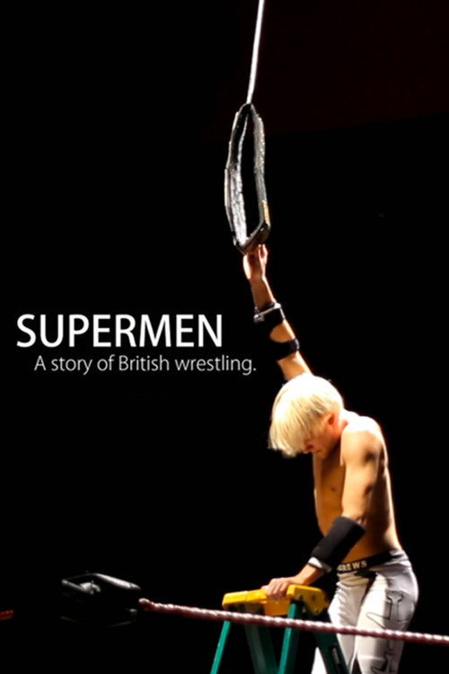 Movie poster for Supermen: A Story of British Wrestlers (2014)