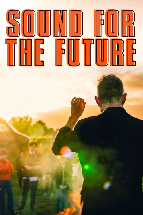 Movie poster for Sound for the Future (2022)