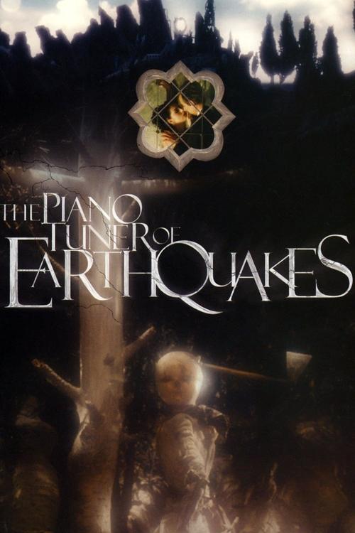 Movie poster for The Piano Tuner of Earthquakes (2005)