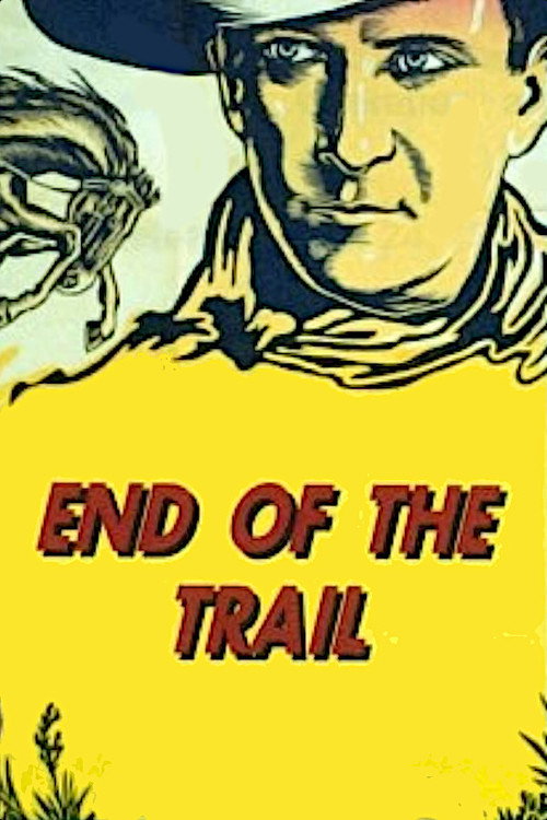 Movie poster for End of the Trail (1932)