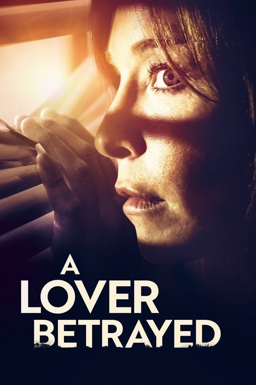 Movie poster for A Lover Betrayed (2017)