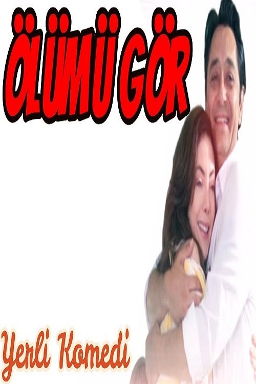 Movie poster for Ölümü Gör (2018)
