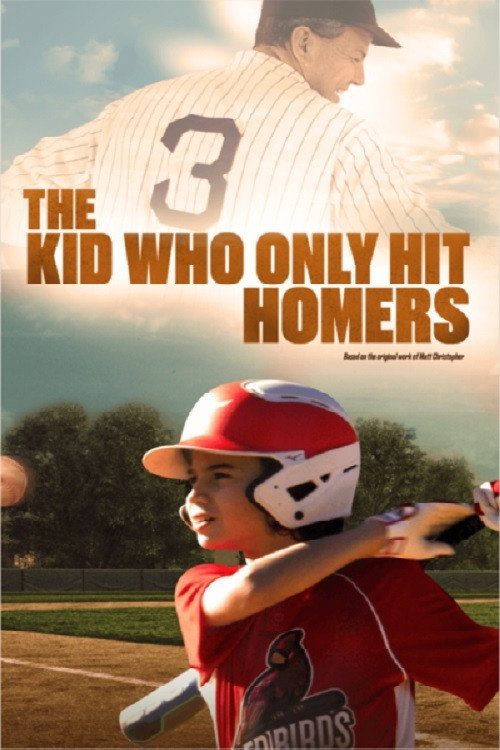 Movie poster for The Kid Who Only Hit Homers (2021)