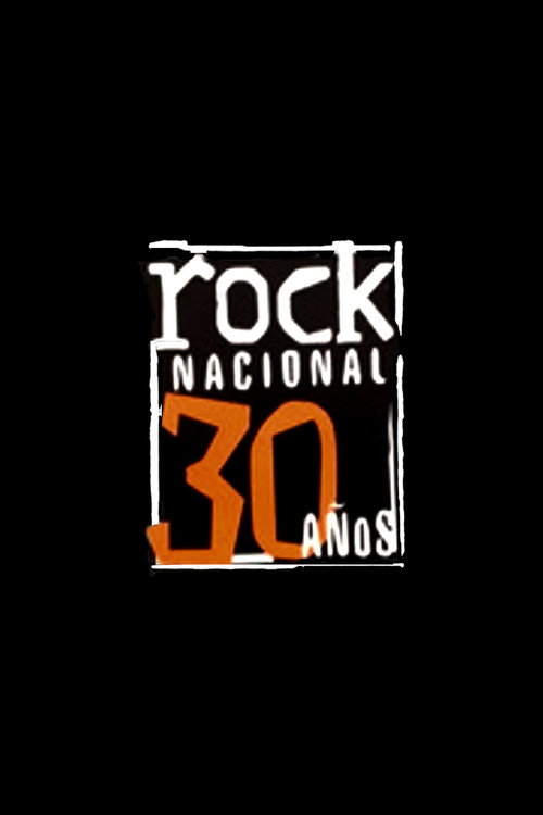 Movie poster for 30 Years of Argentine Rock (2020)