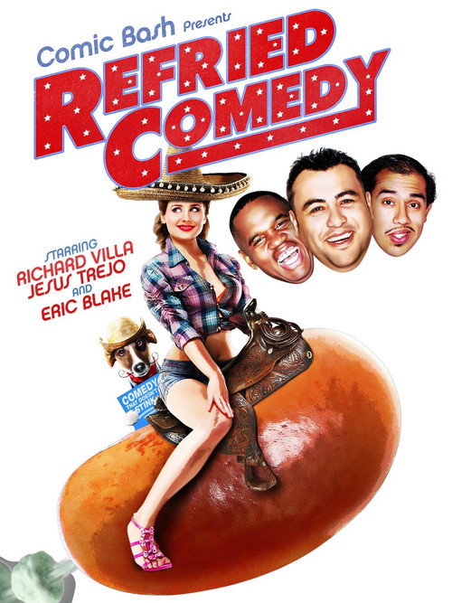 Movie poster for Comic Bash Presents Refried Comedy (2014)
