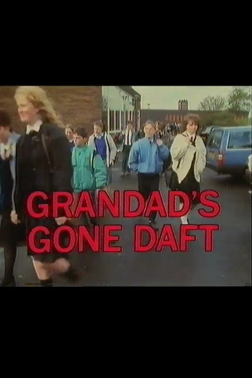 Movie poster for Grandad's Gone Daft (1989)