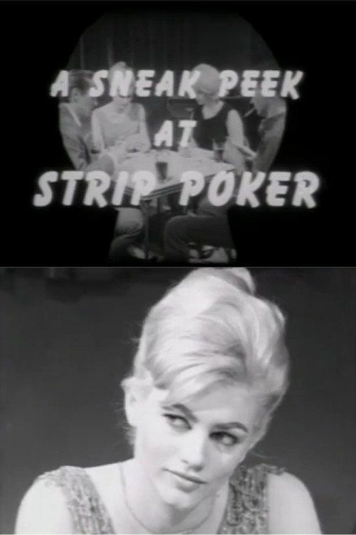 Movie poster for A Sneak Peek at Strip Poker (1966)