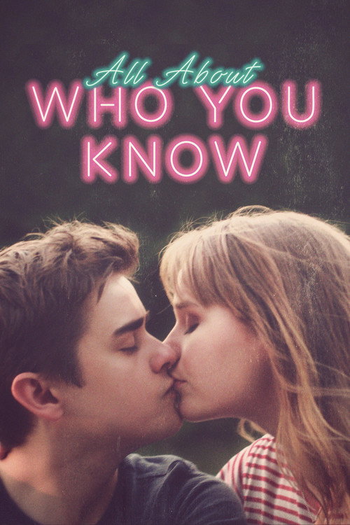 Movie poster for All About Who You Know (2019)