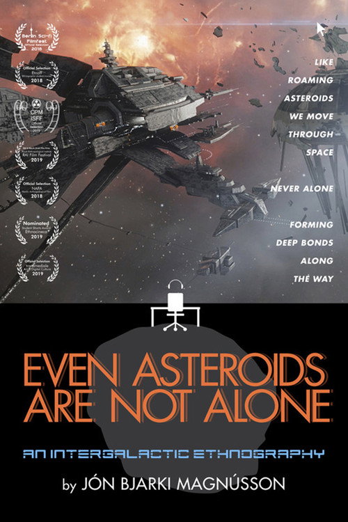 Movie poster for Even Asteroids Are Not Alone (2017)