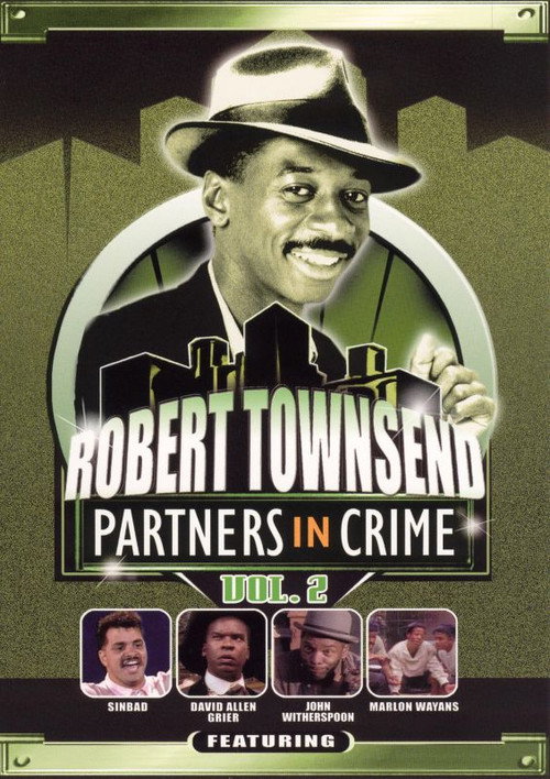 Movie poster for Robert Townsend: Partners in Crime: Vol. 2 (1988)