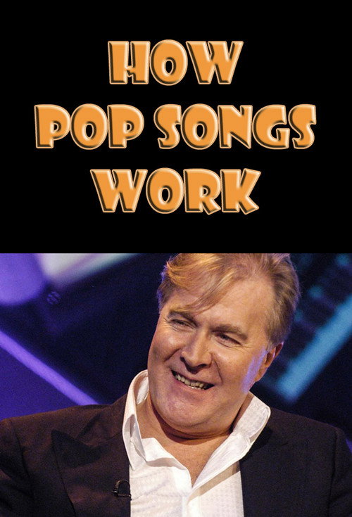 Movie poster for How Pop Songs Work (2008)