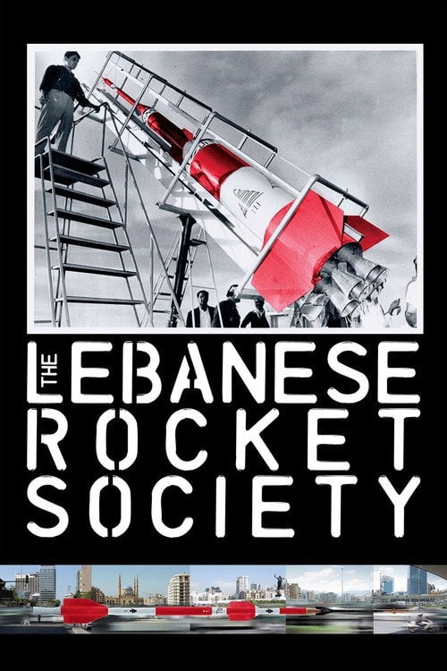 Movie poster for The Lebanese Rocket Society (2012)