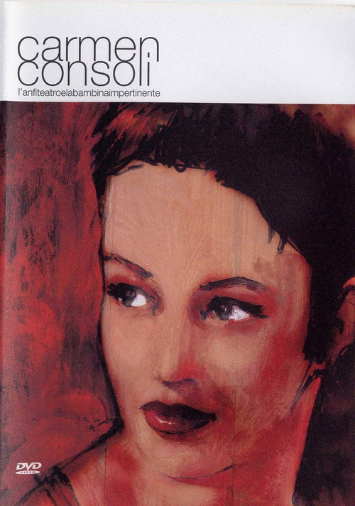 Movie poster for Carmen Consoli - L'anfiteatro e la bambina impertinente (2001)