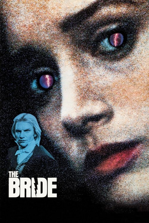 Movie poster for The Bride (1985)