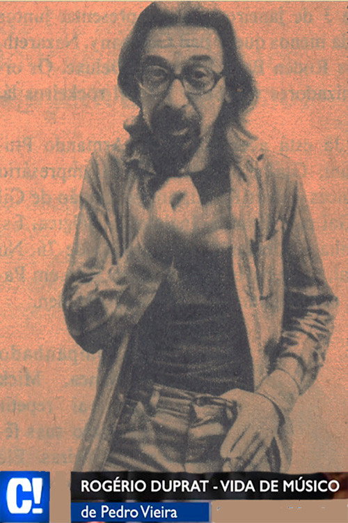 Movie poster for Rogério Duprat - Vida de Músico (2002)