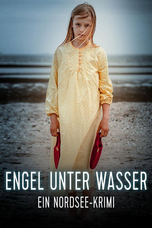 Movie poster for Engel unter Wasser - Ein Nordseekrimi (2015)