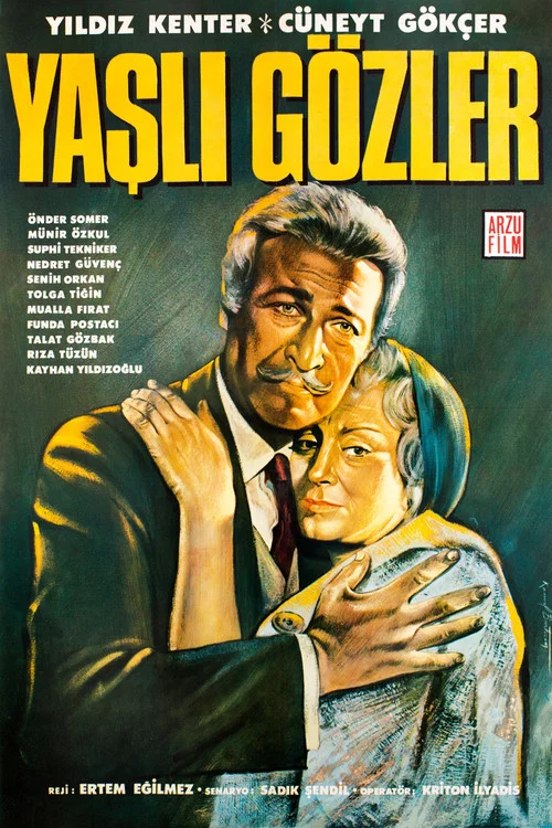 Movie poster for Yaşlı Gözler (1967)