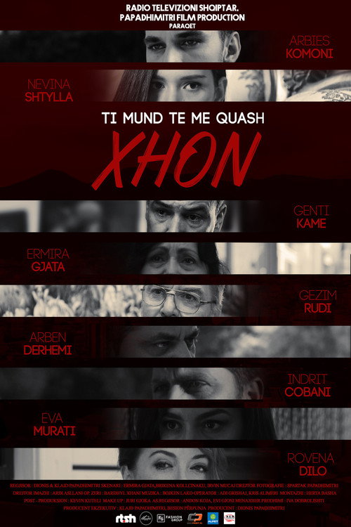 Movie poster for Ti Mund Të Më Quash Xhon (2017)