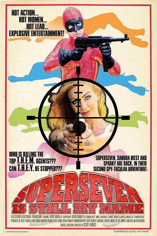 Movie poster for Superseven Is Still My Name (2015)
