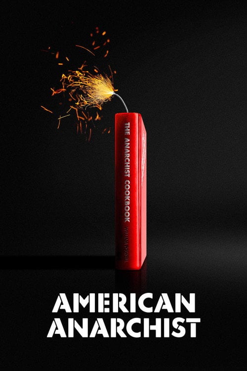 Movie poster for American Anarchist (2016)
