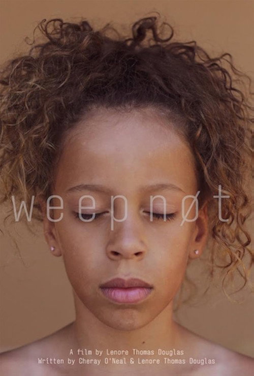Movie poster for Weep Not (2019)