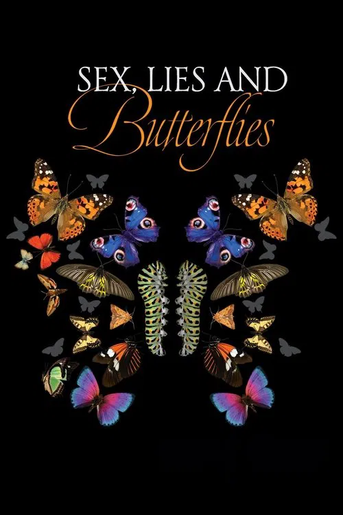 Movie poster for Sex, Lies and Butterflies (2018)