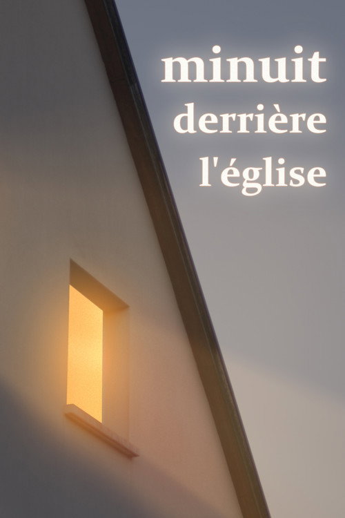 Movie poster for Minuit derrière l'église (2025)