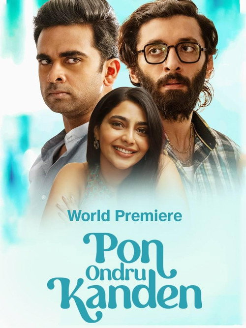 Movie poster for Pon Ondru Kanden (2024)