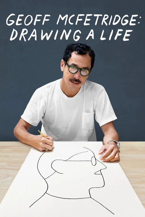 Movie poster for Geoff McFetridge: Drawing a Life (2023)